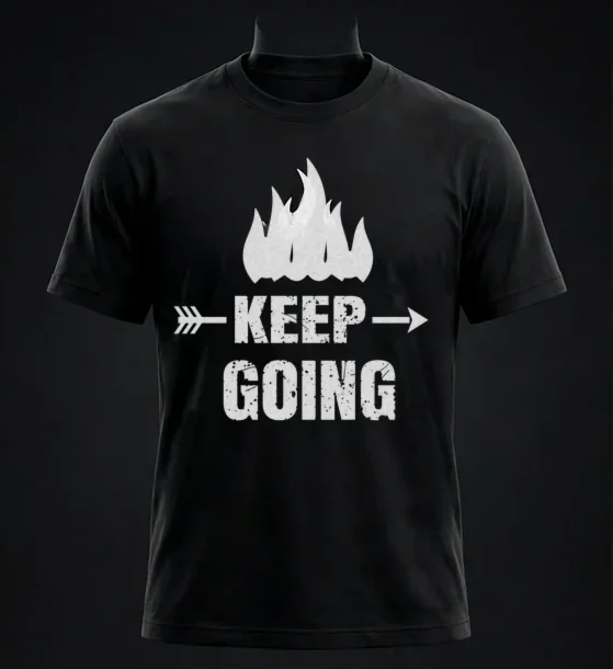 Black tee with flames, an arrow and the words KEEP GOING